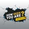 How Geek You Are