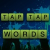 Tap Tap Words