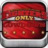 Fighters Only Lowdown