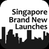 Singapore Brand New Launches