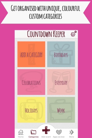 Countdown Keeper - Collect Moments Not Things - Count down to every big day in your life screenshot 2