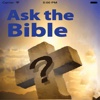 Ask the Bible