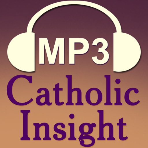 Audio Catholic Insight Download