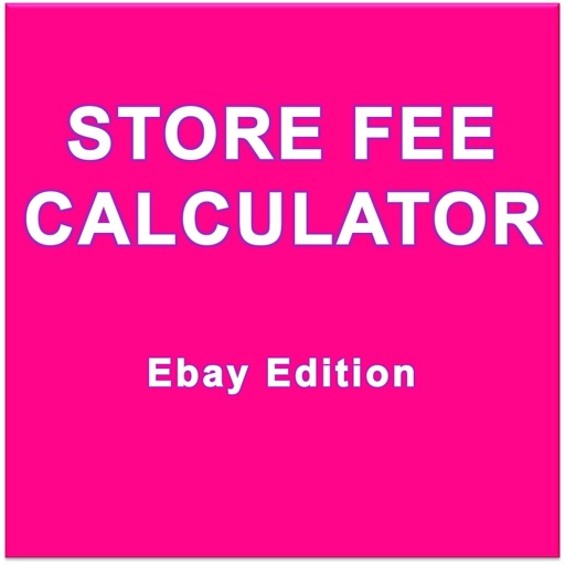 Store Fee Calculator - Ebay Edition