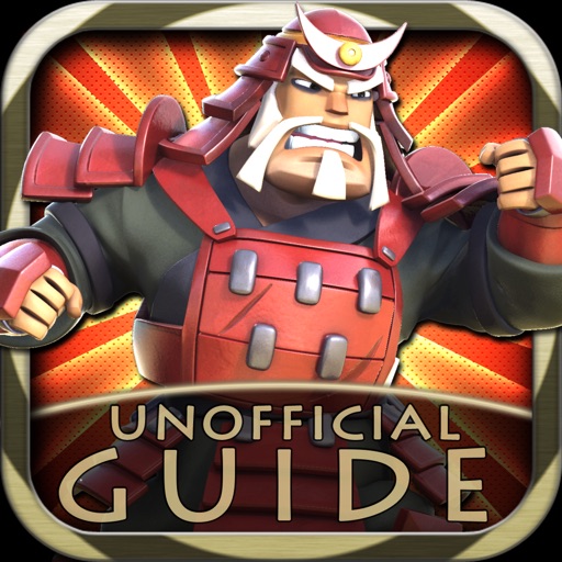 Guide for Samurai Siege - Tips, Tacticts and Strategies - The Unofficial Guide iOS App