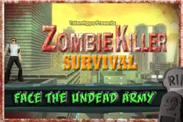 Game screenshot Zombie Killer : Survival in the Legendary City of the Undead Gang mod apk