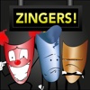 Zingers!