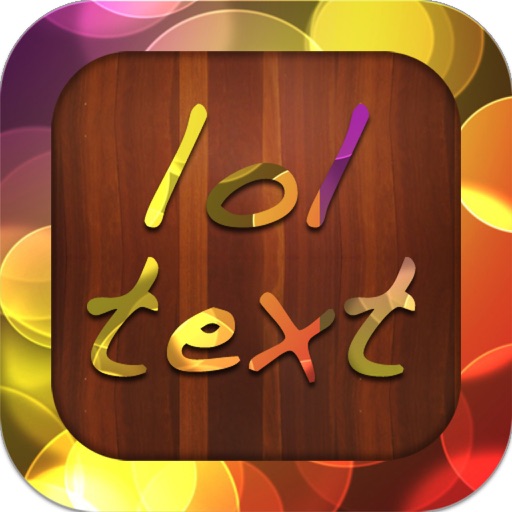LOL TEXT : Funny Texts