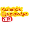 Kutatók Éjszakája 2013