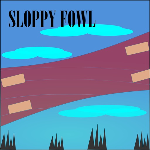 Sloppy Fowl iOS App