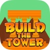 Build The Tower - Higher is better