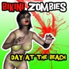 Bikini Zombies: Day at the Beach