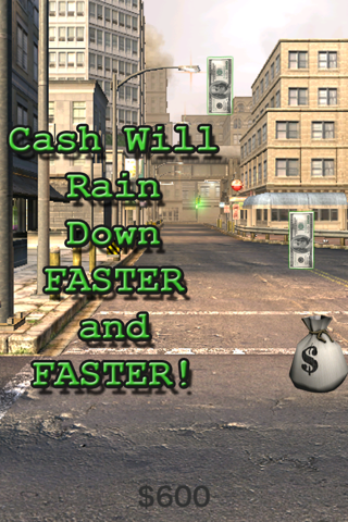 Rainy PayDay - Play a Free Money Game Where You Must Be Quick to Get Filthy Rich! Slide Your Magical Money Bag and Grab the Most 100 Dollar Bills Fast Before They Make It Into the Street! screenshot 3