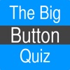 The Big Button Quiz