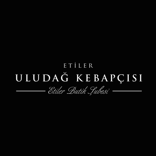 Etiler Uludağ Kebapçısı