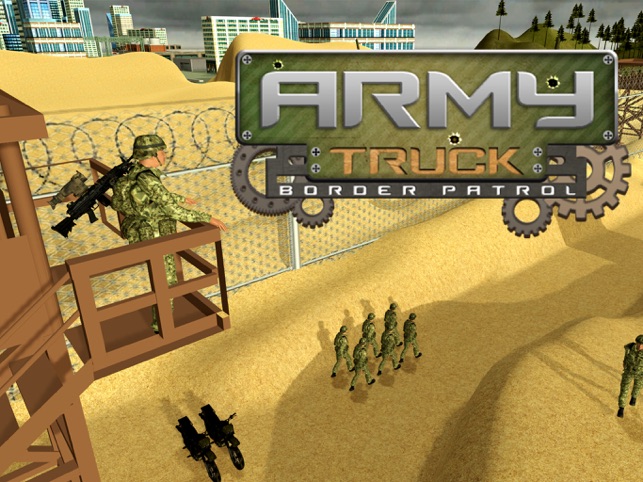 Army Truck Border Patrol – Drive military vehicle to arrest criminals, game for IOS