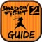 Best Guide for Shadow Fight 2 to help you best play Shadow Fight 2