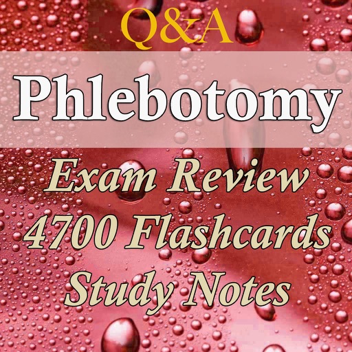 Phlebotomy Exam Review 4700 Flashcards icon