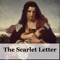 Nathaniel Hawthorn: The Scarlet Letter