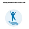 Being A More Effective Person