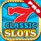 Classic Slots - Pro Casino Slots Machine Game - Win Jackpot & Bonus Game