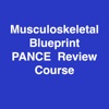 Musculoskeletal Blueprint PANCE PANRE Review Course