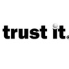 Trust It