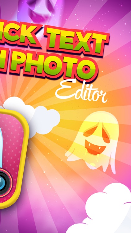 Quick Text on Photo Editor- Add Cute Stickers and Write Captions in Colorful Ghost Frames