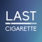 Last Cigarette is a simple app which will also motivate you when you quit smoking