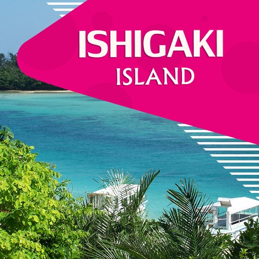 Ishigaki Island Travel Guide