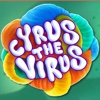 Cyrus the Virus - Slot Machine