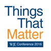 Things That Matter WJE Conference 2016