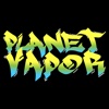 Planet Vapor - Powered by Vape Boss