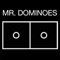 Mr. Dominoes