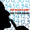 The Math Game - Use Your Brain