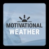 Motivational Weather - Inspirational Quotes with Your Forecast