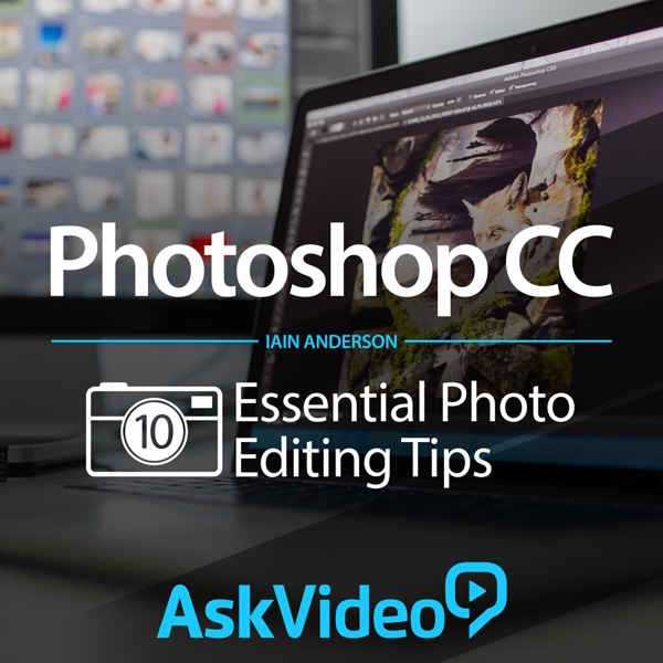 ESSENTIAL PHOTO EDITING TIPS FOR PHOTOSHOP