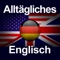 #1 Applikation für Englisch – Englisch lernen macht Spaß - lernen Sie ohne büffeln und natürlich