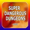 PRO - Super Dangerous Dungeons Game Version Guide