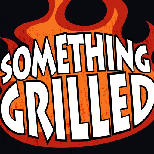 Something Grilled