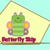 Butterfly Skip