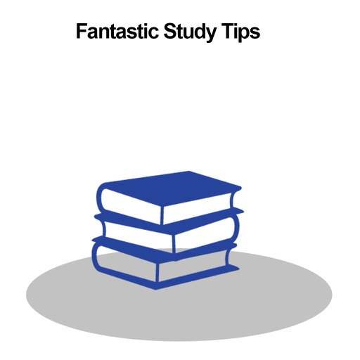 Fantastic Study Tips