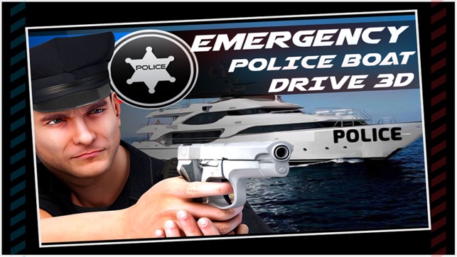 Emergency Police Boat Drive 3D