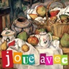 JOUE AVEC Paul Cézanne