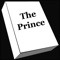 The Prince by Niccolò Machiavelli