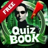 Quiz Books Question Puzzles Games Free – “ The Matrix Movies Fan Edition ”