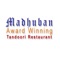 Welcome to Madhuban Tandoori  - award winning Indian & Bangladeshi Restaurant