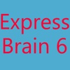 Express Brain 6