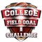 College Field Goal Challenge