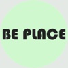 Be Place